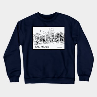 San Mateo California Crewneck Sweatshirt